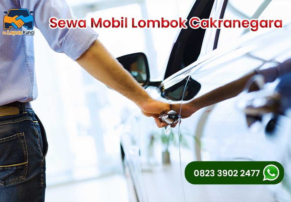 Sewa Mobil Lombok Cakranegara