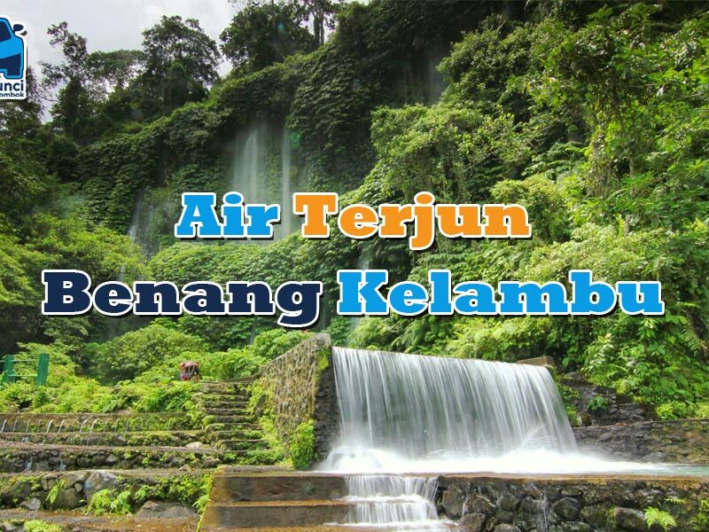 Air Terjun Benang Kelambu