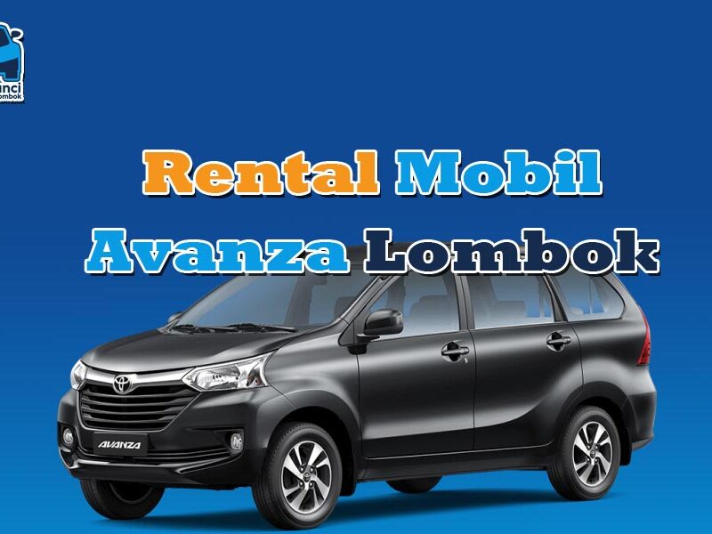 Rental Mobil Avanza Lombok