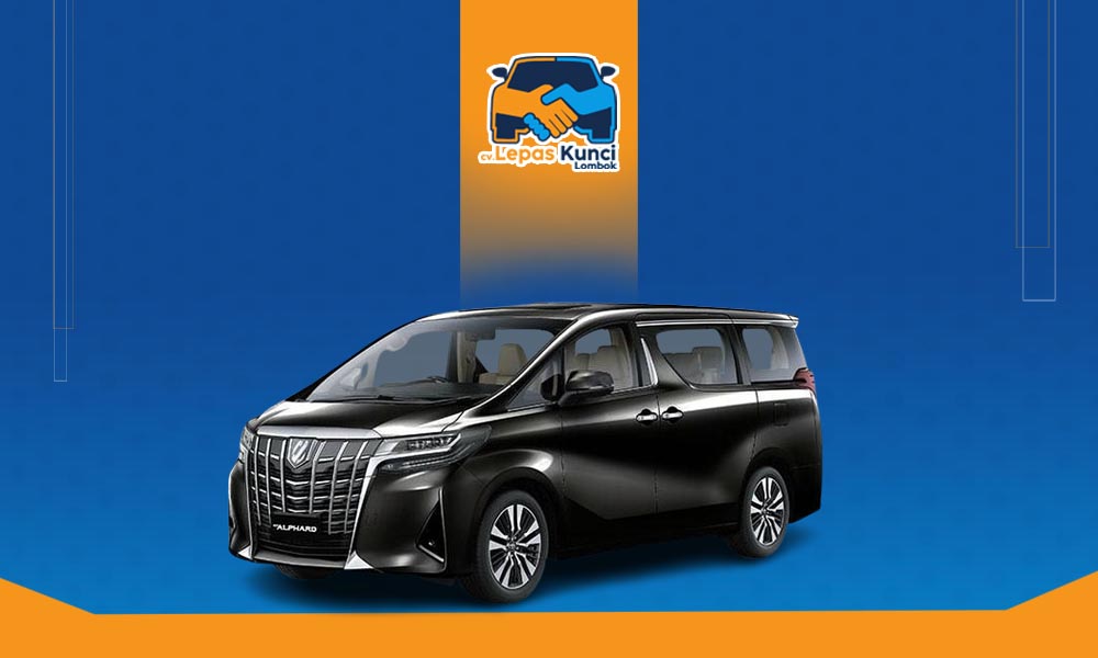 Sewa Alphard di Lombok