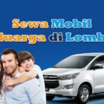 Sewa Mobil Keluarga Lombok