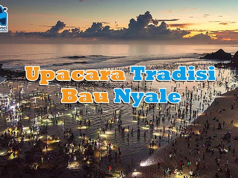 Upcara Tradisi Bau Nyale