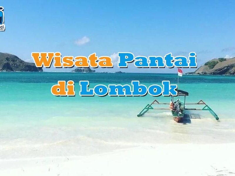 Wisata Pantai di Lombok