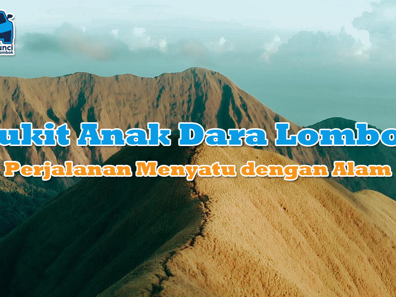 Bukit Anak Dara Lombok