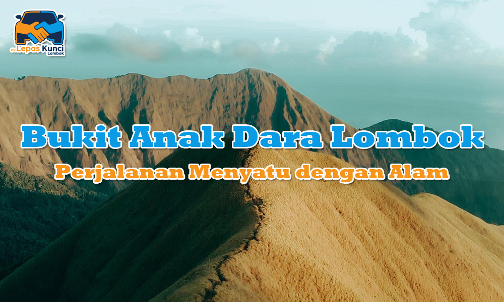 Bukit Anak Dara Lombok