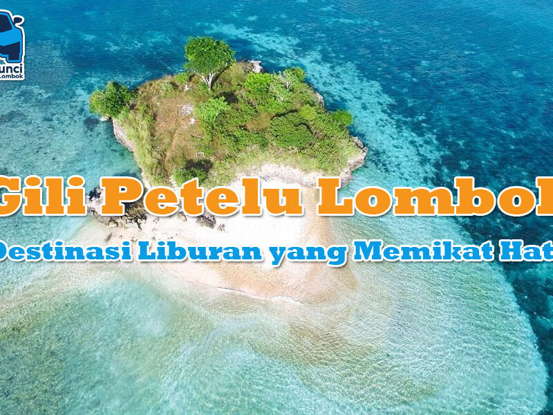 Gili Petelu Lombok