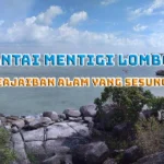 Pantai Mentigi Lombok