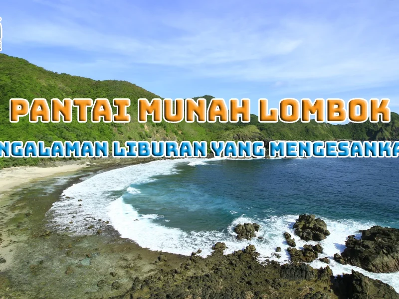 Pantai Munah Lombok
