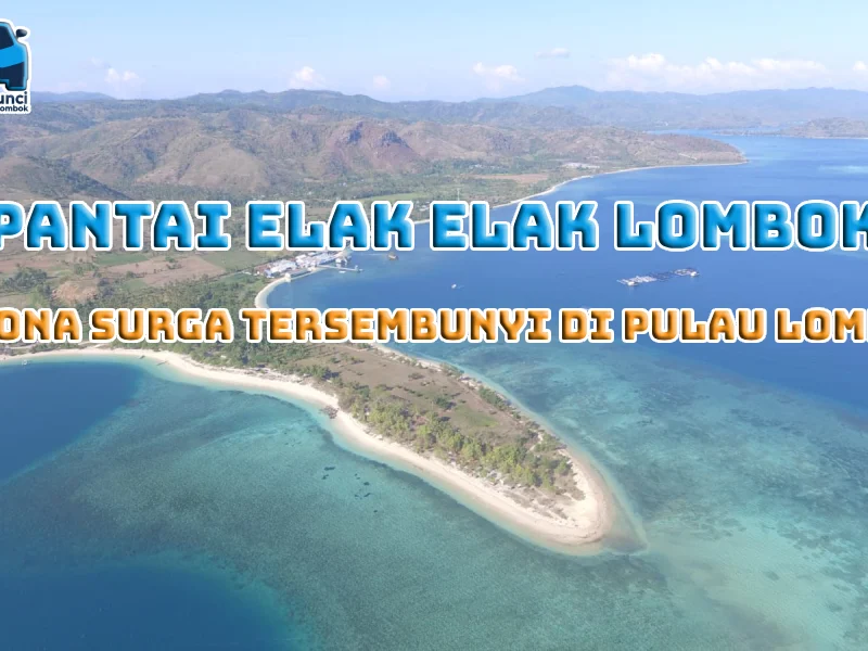 Pantai Elak Elak Lombok