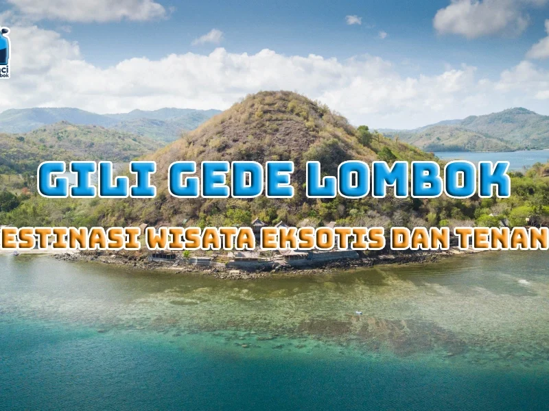 Gili Gede Lombok