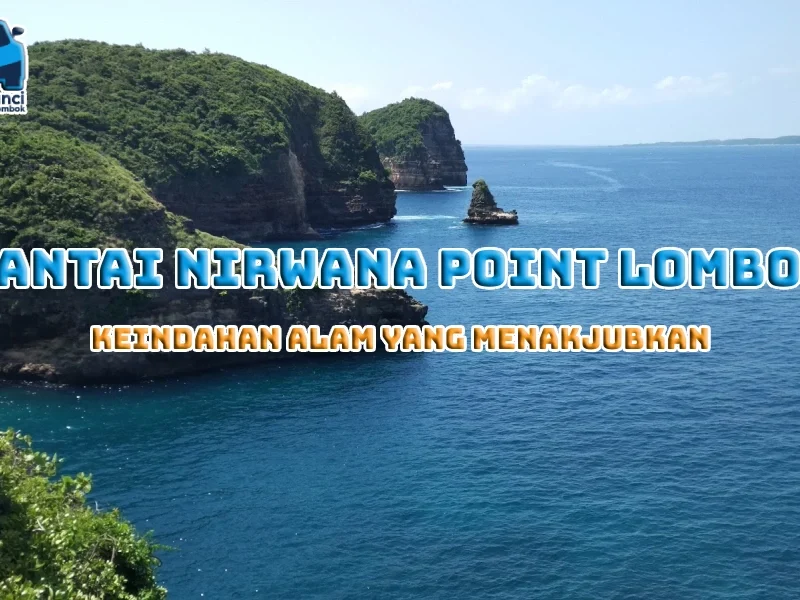 Pantai Nirwana Point Lombok