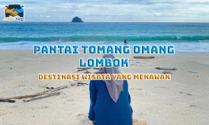 Pantai Tomang Omang Lombok