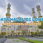 Wisata Halal di Lombok
