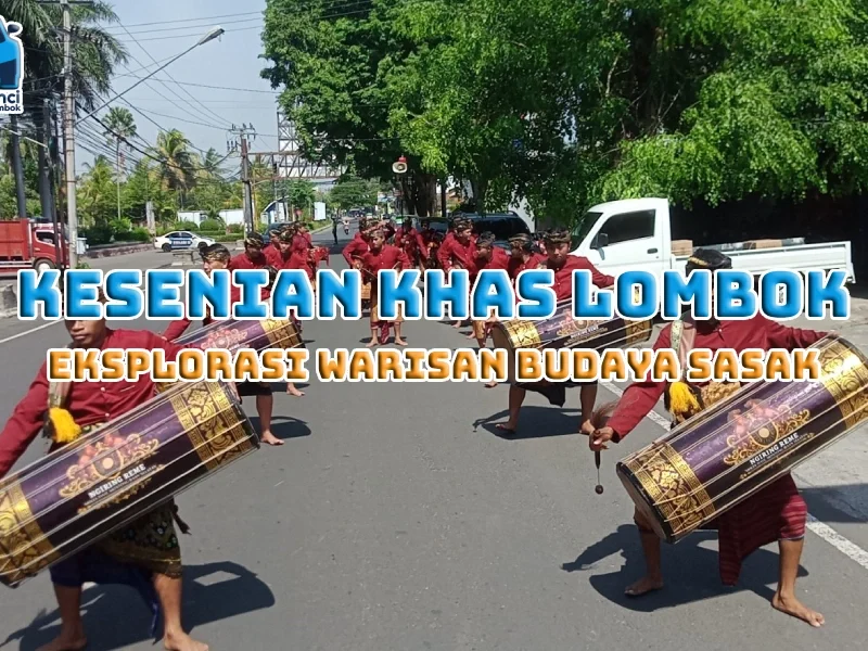Kesenian Khas Lombok