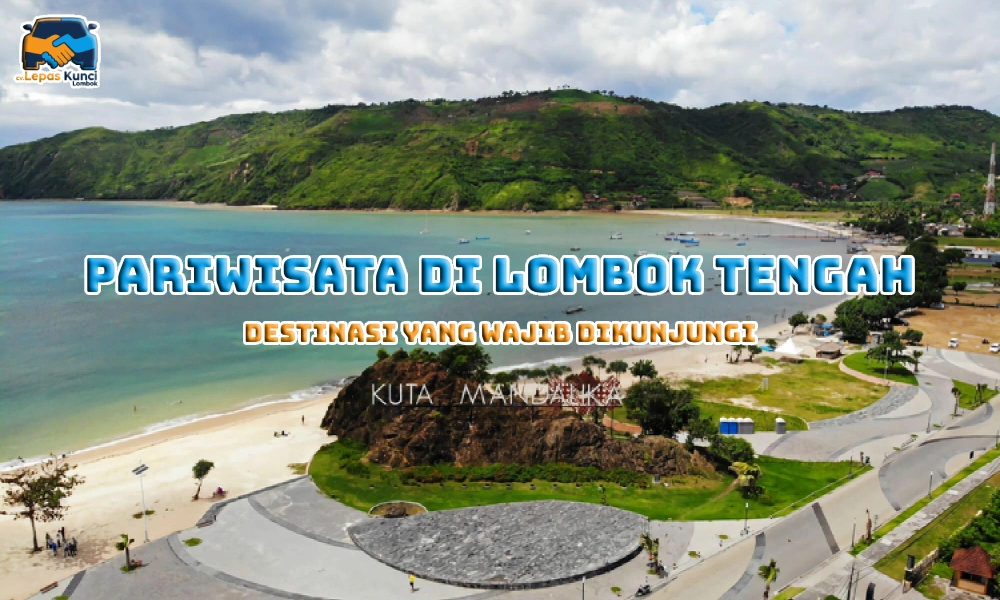Pariwisata di Lombok Tengah