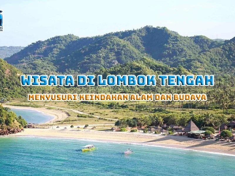 Wisata di Lombok Tengah