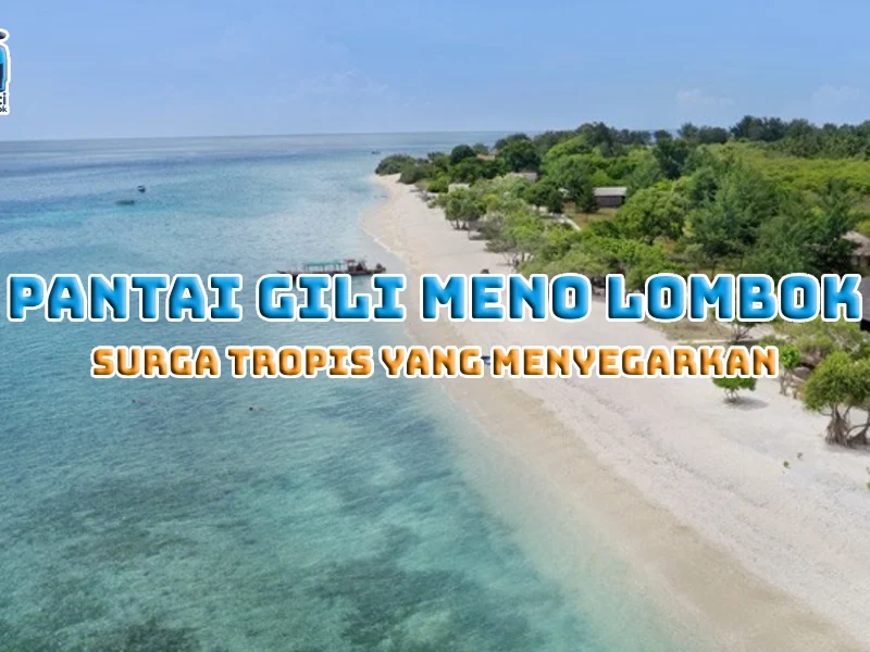 Pantai Gili Meno Lombok