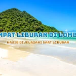 Tempat Liburan di Lombok