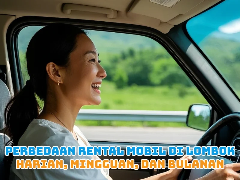 Perbedaan Rental Mobil di Lombok