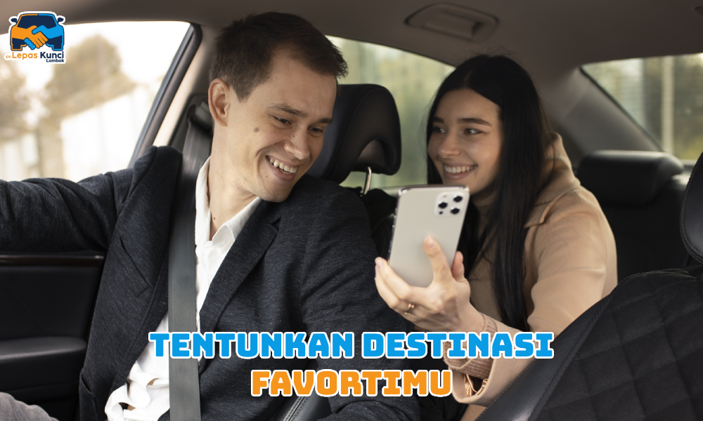 Tentukan Destinasi Favoritmu