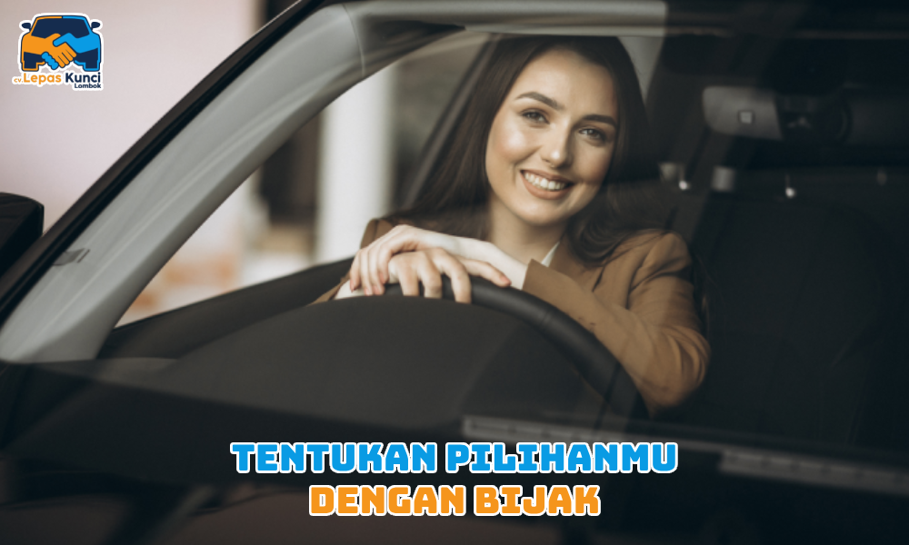 Tentukan Pilihanmu dengan Bijak