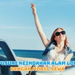 Menyusuri Keindahan Alam Lombok dengan Mobil Sewa