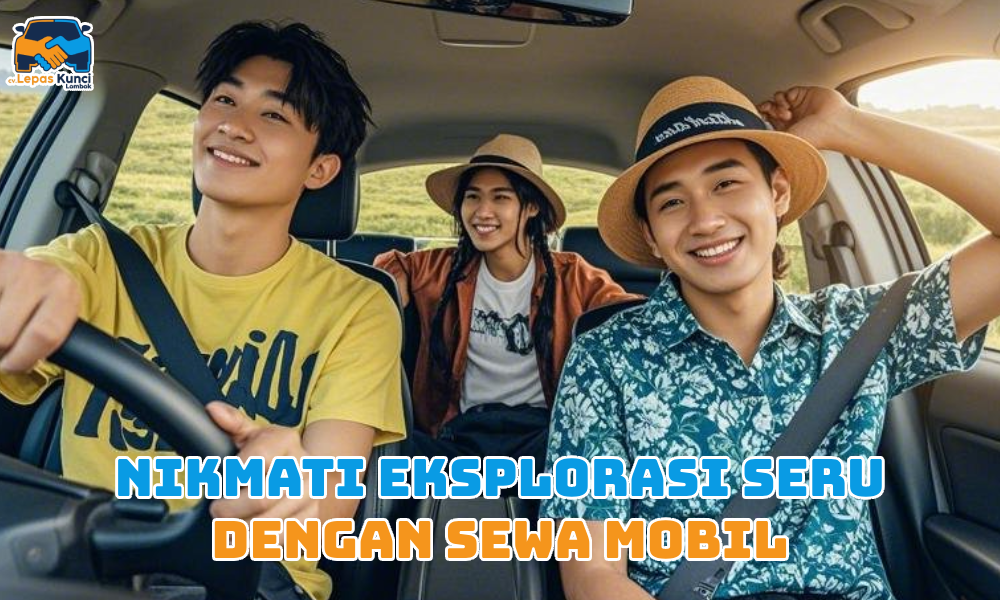 Nikmati Eksplorasi seru