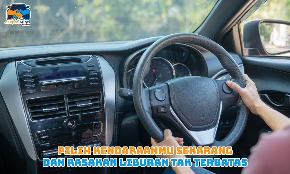 Pilih Kendaraanmu Sekarang untuk Liburan tak Terbatas