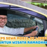 Tips Sewa Mobil di Lombok untuk Wisata Ramadhan