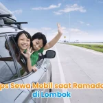Tips Sewa Mobil saat Ramadan di Lombok