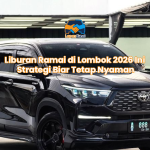Liburan Ramai di Lombok 2026 Ini Strategi Biar Tetap Nyaman