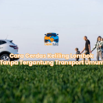 Cara Cerdas Keliling Lombok Tanpa Tergantung Transport Umum