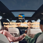Cara Nyaman Keliling Lombok Tanpa Ribet Transport Umum