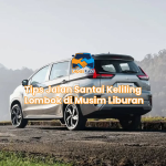 Tips Jalan Santai Keliling Lombok di Musim Liburan