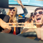Transportasi Lombok yang Cocok untuk Liburan Santai