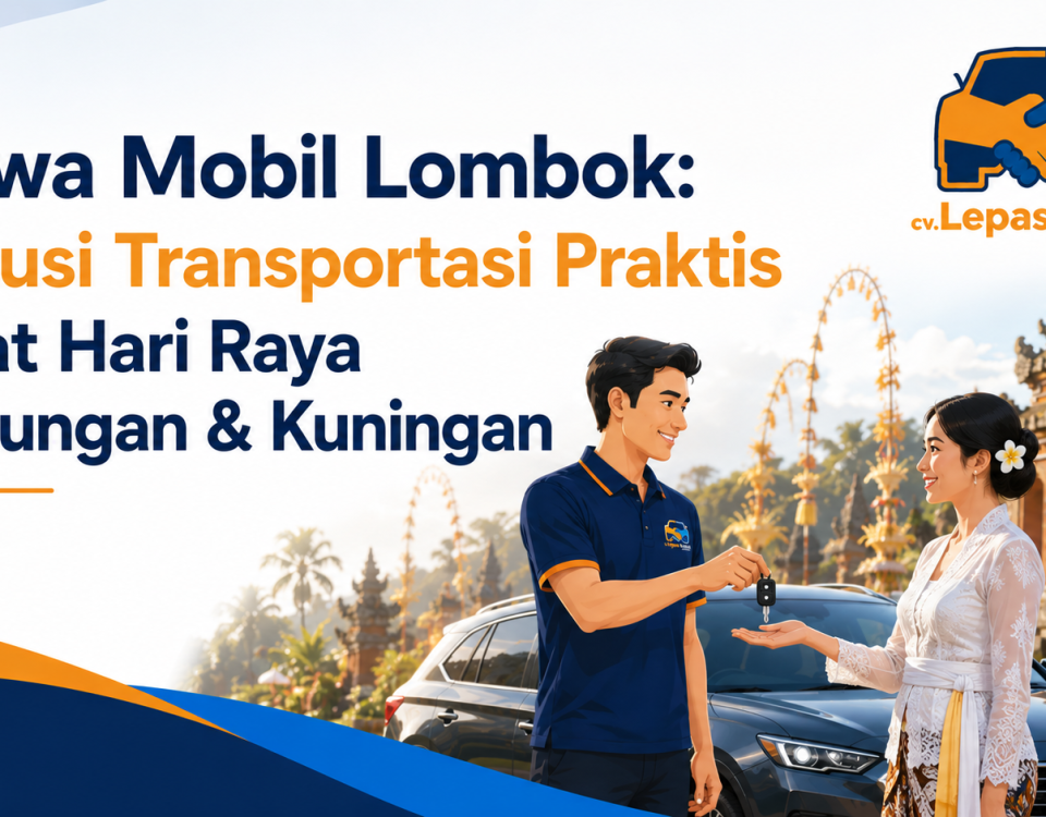 Sewa Mobil Lombok Galungan dan Kuningan