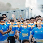 Datang ke Pocari Run Lombok 2026 Lebih Nyaman Pakai Mobil