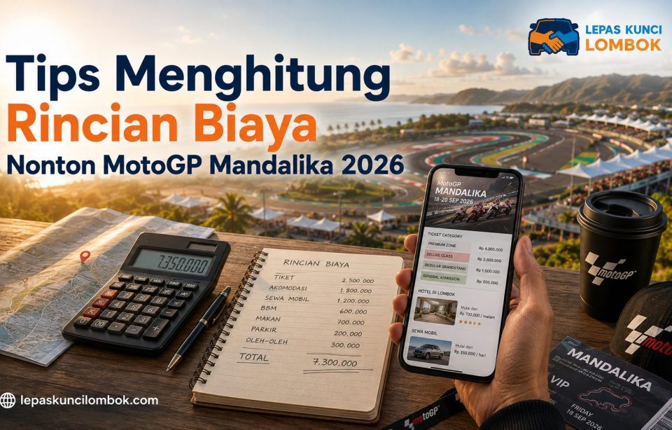 Tips Menghitung Biaya Menonton Motogp Mandalika